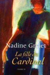 La Fille Du Cardinal T.2
