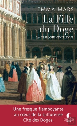 Bertrand.pt - La Fille Du Doge ; La Trilogie Vénitienne