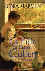 La Fille Du Pasteur Cullen T03