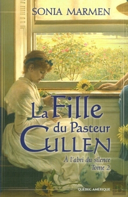 Bertrand.pt - La Fille Du Pasteur Cullen T.2 ; À L'Abri Du Silence