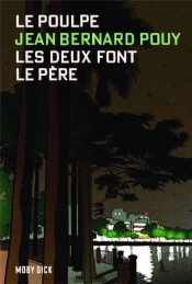 La Fille Du Poulpe Tome 10 : Ehpad Quartier