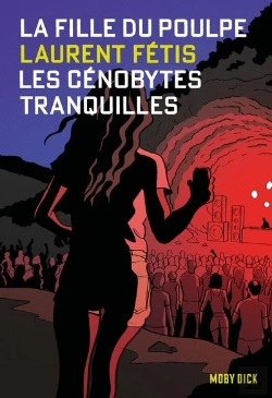 Bertrand.pt - La Fille Du Poulpe Tome 13 : Les Cénobytes Tranquilles