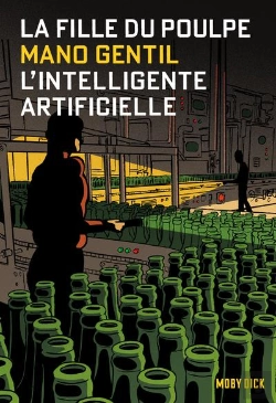 Bertrand.pt - La Fille Du Poulpe Tome 16 : L'Intelligente Artificielle