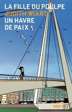 Bertrand.pt - La Fille Du Poulpe Tome 5 : Un Havre De Paix