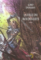 La Fille Du Roi Des Elfes