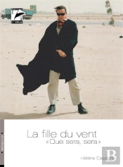 La Fille Du Vent 'Que Sera, Sera