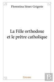 La Fille Orthodoxe Et Le Prêtre Catholique