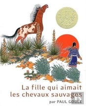 La Fille Qui Aimait Les Chevaux Sauvages