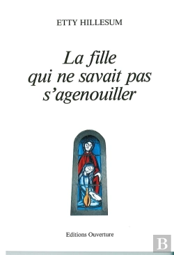 Bertrand.pt - La Fille Qui Ne Savait Pas S'Agenouiller