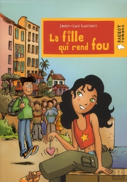 Bertrand.pt - La Fille Qui Rend Fou