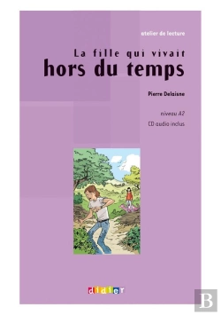 Bertrand.pt - La Fille Qui Vivait Hors Du Temps Livre Cd