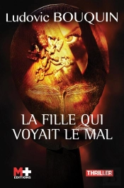 La Fille Qui Voyait Le Mal