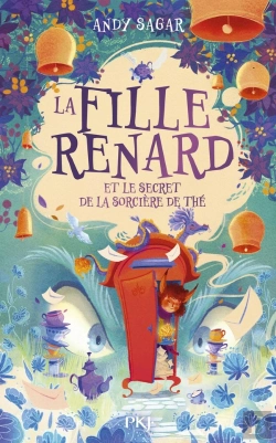 Bertrand.pt - La Fille-Renard Et Le Secret De La Sorcière Du Thé - Tome 03