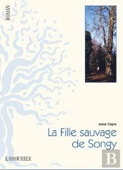 La Fille Sauvage De Songy