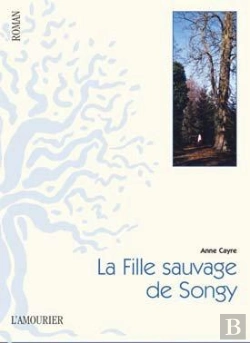 Bertrand.pt - La Fille Sauvage De Songy