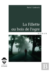 La Fillette Au Bois De L'Ogre