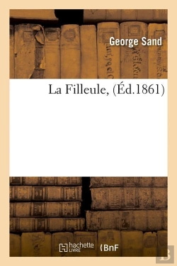 Bertrand.pt - La Filleule, (Éd.1861)