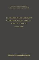 La Filosof¡A Del Derecho Como Vocación, Tarea Y Circunstancia.