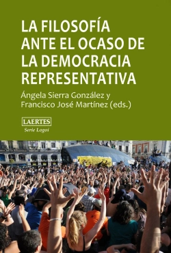 Bertrand.pt - La Filosofía Ante El Ocaso De La Democracia Representativa