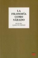 La Filosofía Como Sábado