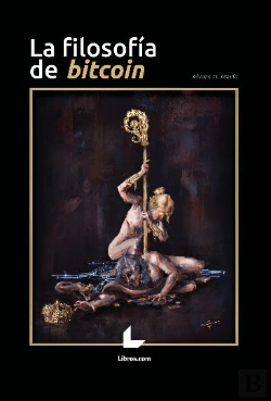 Bertrand.pt - La Filosofia De Bitcoin - 2ª Edicion