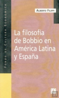 Bertrand.pt - La Filosofia De Bobbio En America Latina Y España 