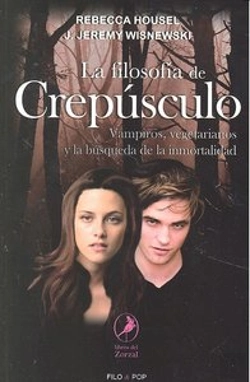 Bertrand.pt - La Filosofia De Crepusculo  
