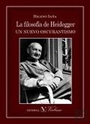 La Filosofía De Heidegger. Un Nuevo Oscurantismo