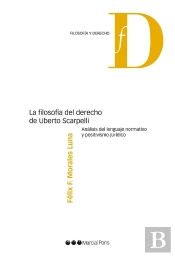 La Filosofía Del Derecho De Uberto Scarpelli