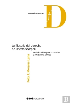 Bertrand.pt - La Filosofía Del Derecho De Uberto Scarpelli