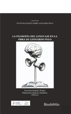 Bertrand.pt - La Filosofia Del Lenguaje En La Obra De Leonardo Polo
