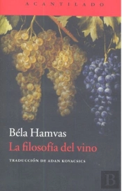 La Filosofía Del Vino