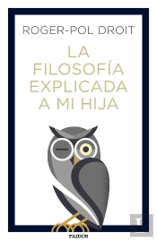 La Filosofía Explicada A Mi Hija