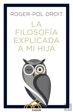 Bertrand.pt - La Filosofía Explicada A Mi Hija