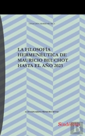 La Filosofia Hermeneutica De Mauricio Beuchot Hasta El Año