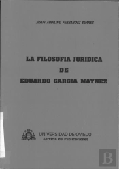 La Filosofía Jurídica De Eduardo García Máynez