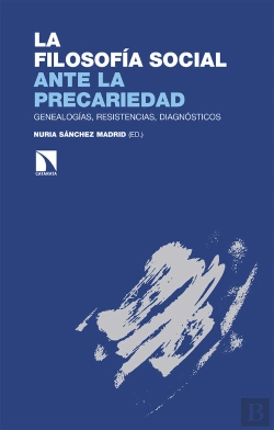 Bertrand.pt - La Filosofia Social Ante La Precariedad