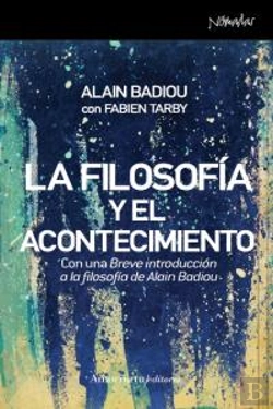 Bertrand.pt - La Filosofía Y El Acontecimiento