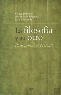 Bertrand.pt - La Filosofía Y Su Otro