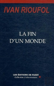 La Fin D Un Monde