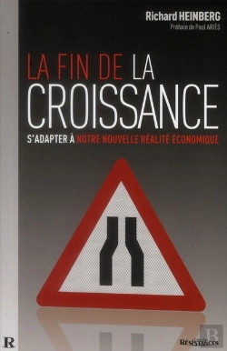 Bertrand.pt - La Fin De La Croissance ; S Adapter À La Nouvelle Réalité Économique