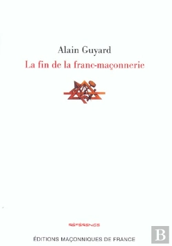 Bertrand.pt - La Fin De La Franc-Maçonnerie