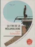 La Fin De La Mégamachine ; Sur Les Traces D'Une Civilisation En Voie D'Effondrement