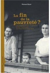 La Fin De La Pauvreté ? ; Les Experts Sociaux En Guerre Contre La Pauvreté Aux États-Unis, 1945-1974