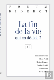 La Fin De La Vie : Qui En Décide ?