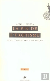La Fin De L'Exotisme