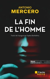 La Fin De L'Homme
