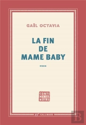 La Fin De Mame Baby