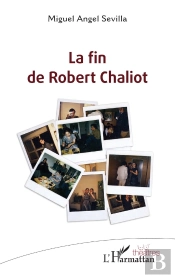La Fin De Robert Chaliot