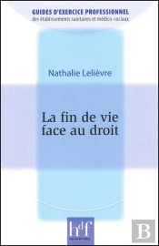 La Fin De Vie Face Au Droit